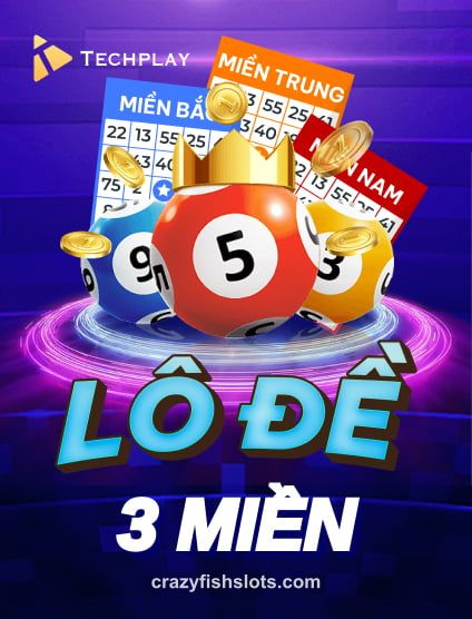 Chơi miễn phí Techplay Lo De 3 Mien Portrait tại crazyfishslots.com